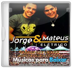 Jorge e Mateus – Elétrico Ao Vivo (2011)