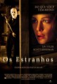 ASSISTIR FILME - OS ESTRANHOS